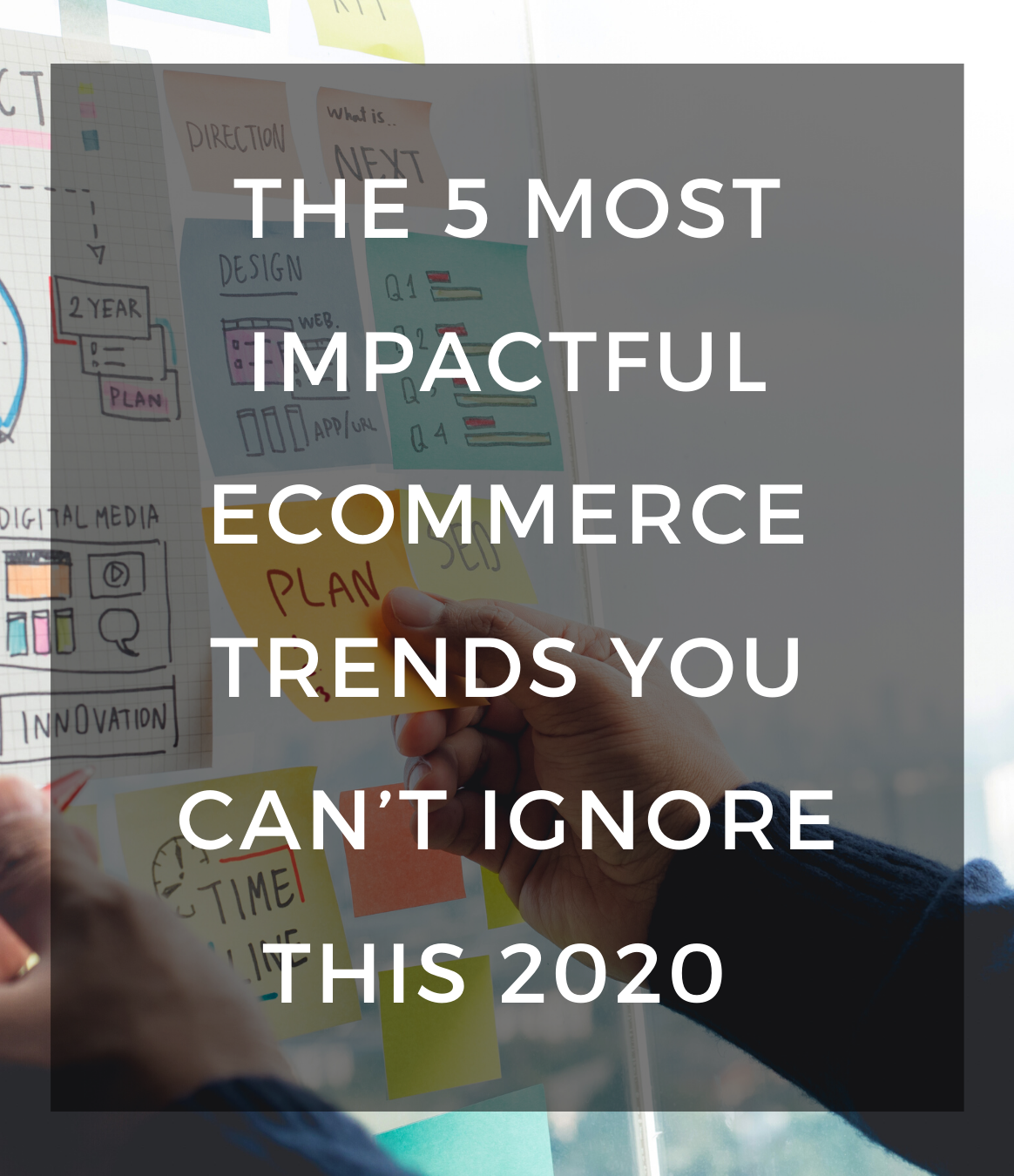 The-5-Most-Impactful-Ecommerce-Trends-You-Can-t-Ignore-This-2020 NinjaNutz Digital ®