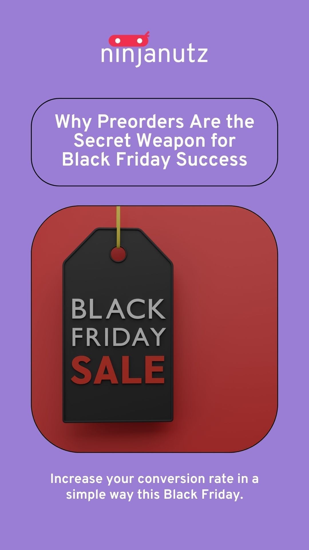 Why-Preorders-Are-the-Secret-Weapon-for-Black-Friday-Success NinjaNutz Digital ®
