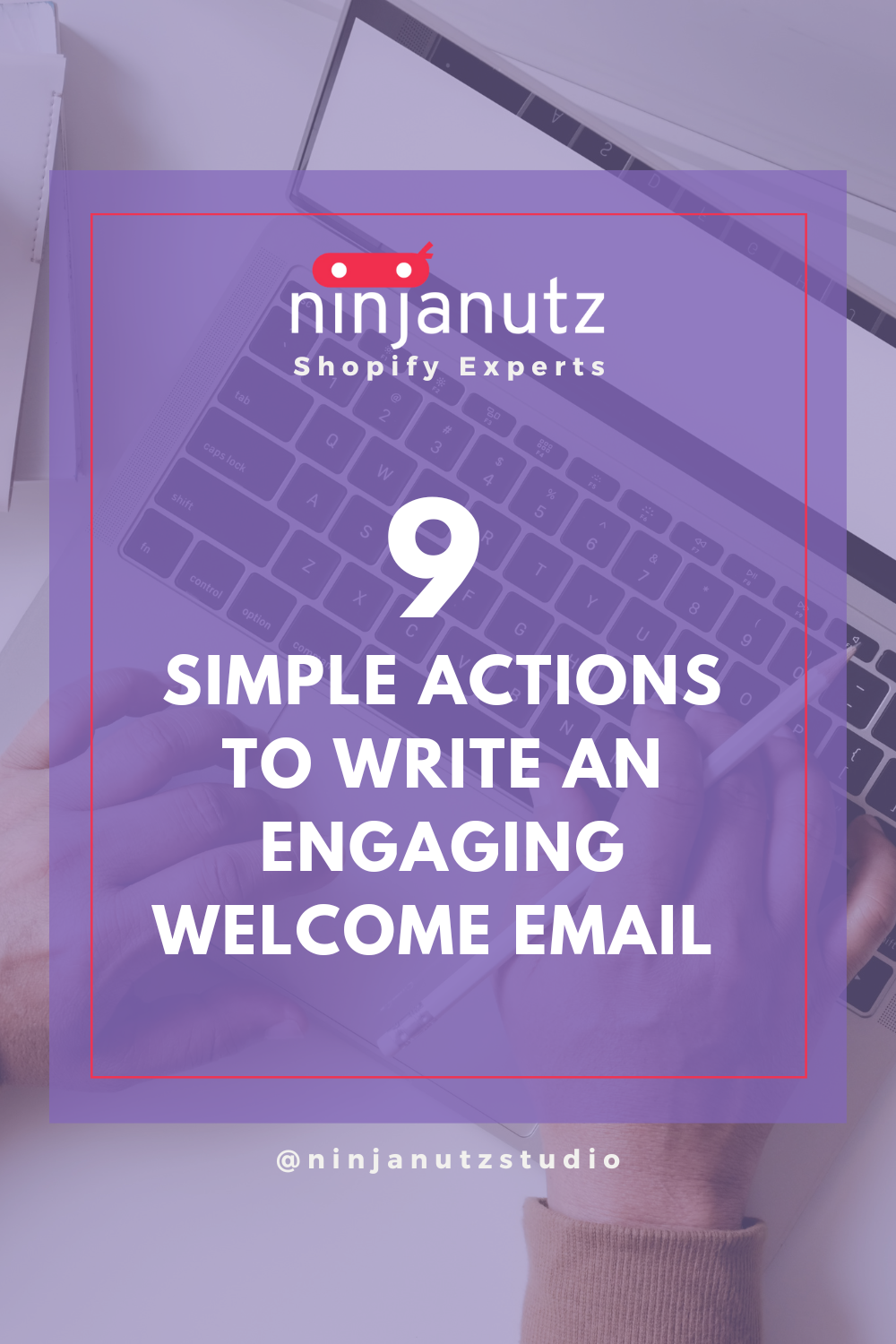 9 simple actions for how to write a welcome email NinjaNutz®