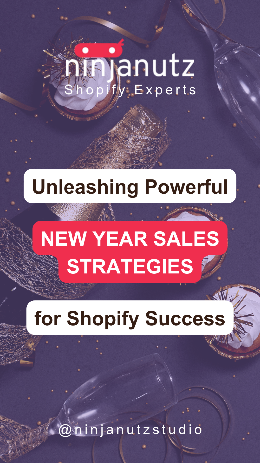 Unleashing-Powerful-New-Year-Sales-Strategies-for-Shopify-Success NinjaNutz®